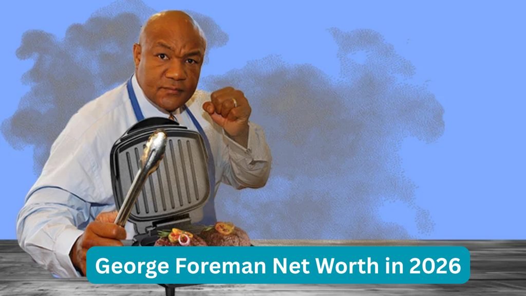 George Foreman Net Worth in 2026