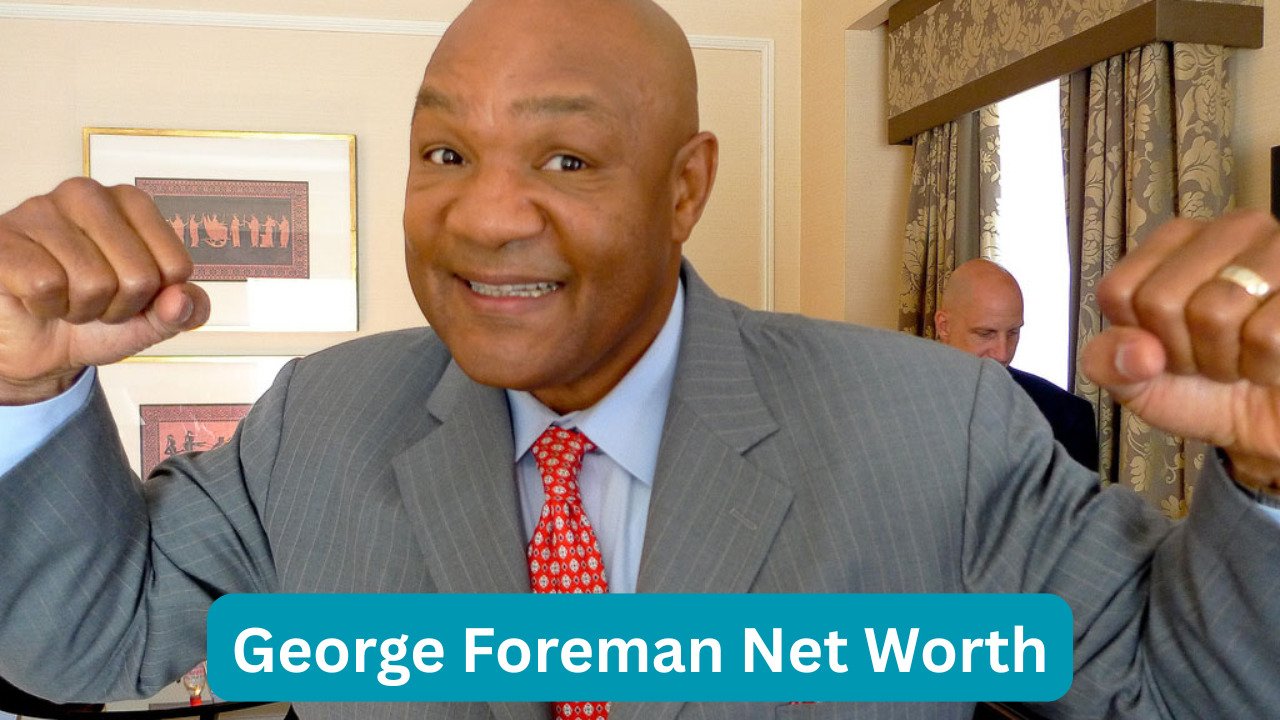 George Foreman Net Worth