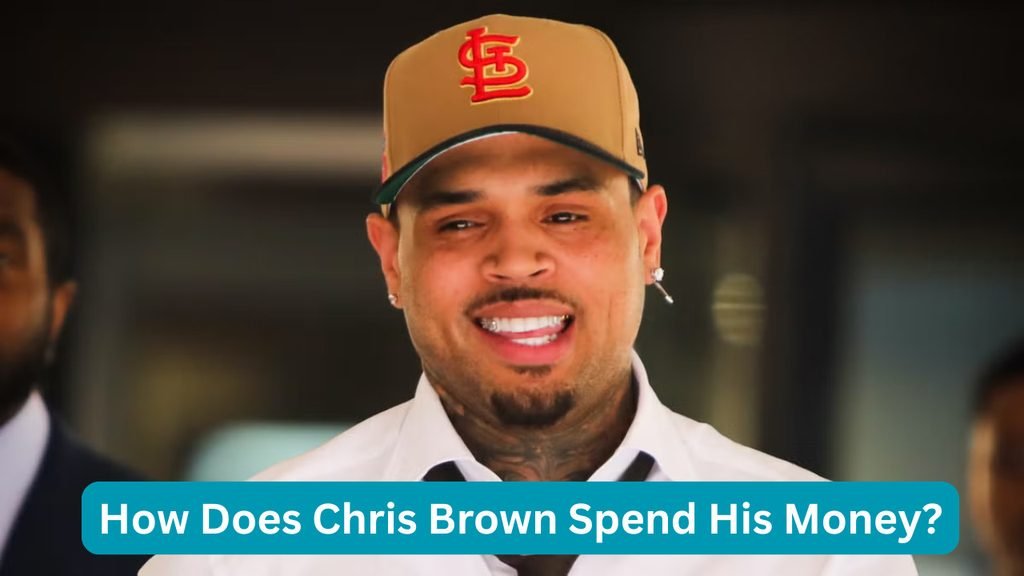 How Does Chris Brown Spend His Money?